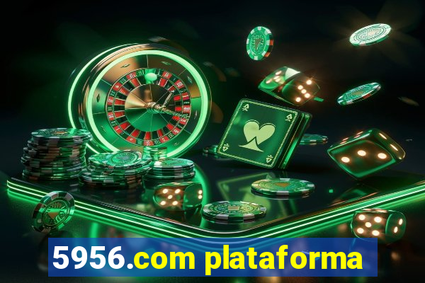 5956.com plataforma
