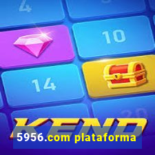 5956.com plataforma
