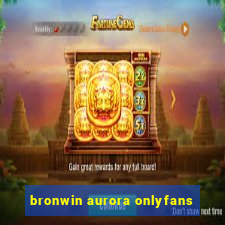 bronwin aurora onlyfans