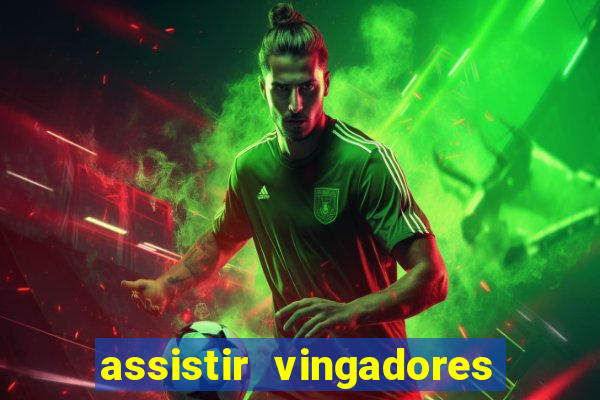 assistir vingadores ultimato filme completo dublado google drive