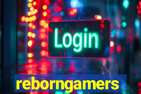 reborngamers