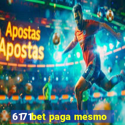 6171bet paga mesmo