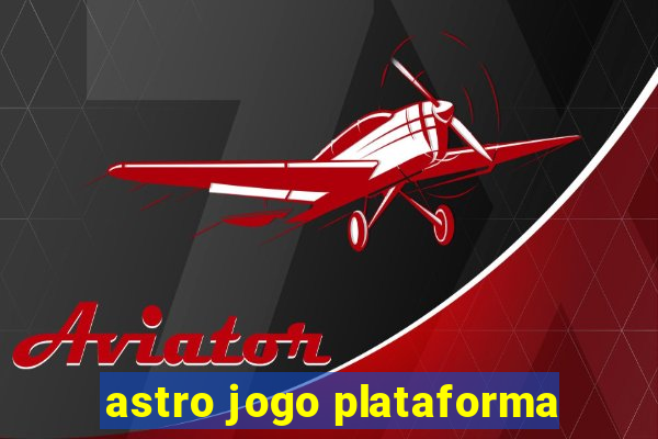 astro jogo plataforma