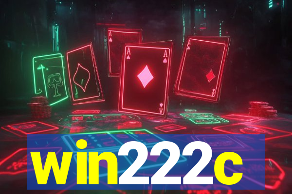 win222c