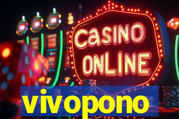 vivopono