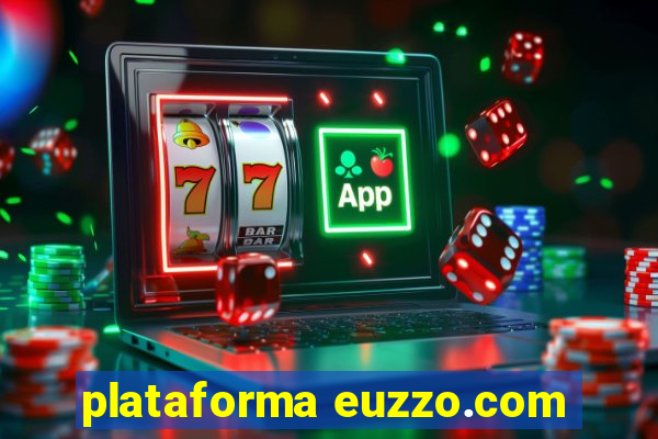 plataforma euzzo.com