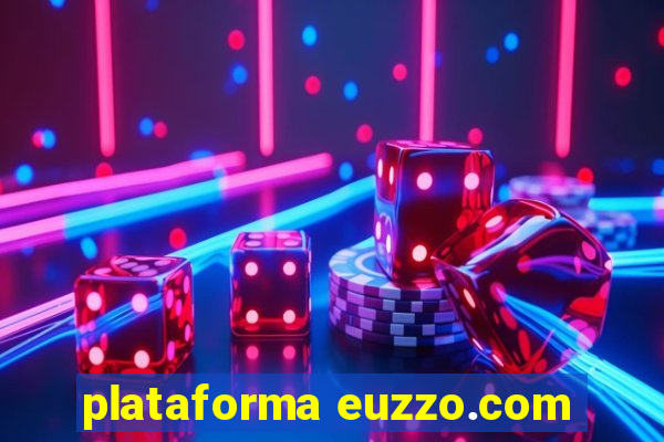 plataforma euzzo.com