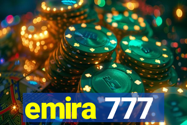 emira 777