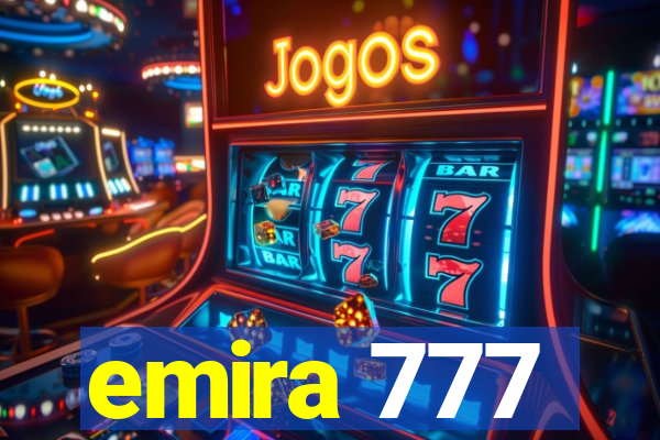 emira 777