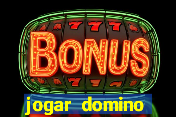 jogar domino apostado online