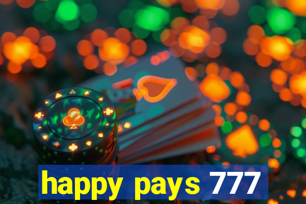 happy pays 777
