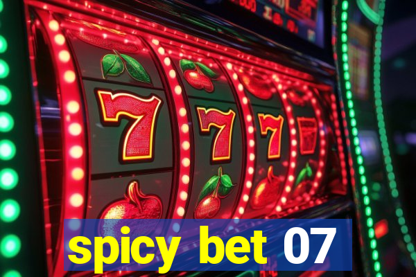 spicy bet 07