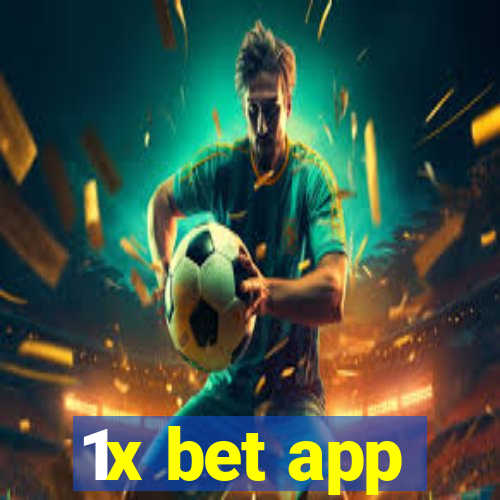 1x bet app