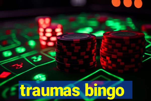 traumas bingo
