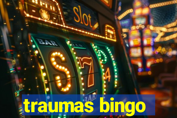 traumas bingo