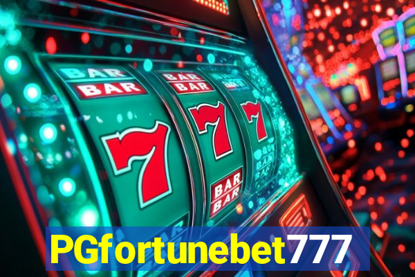 PGfortunebet777