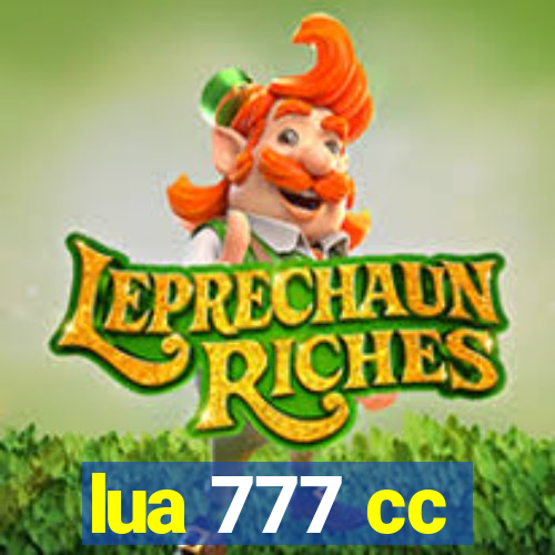 lua 777 cc