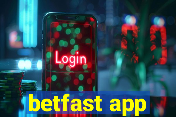betfast app