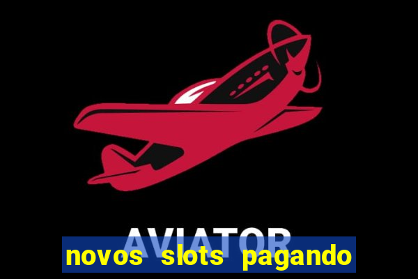 novos slots pagando no cadastro