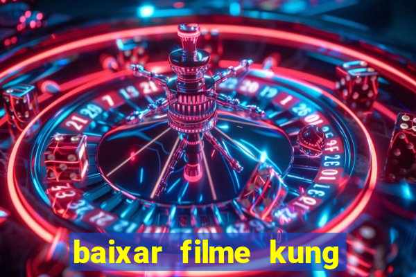baixar filme kung fu futebol clube torrent