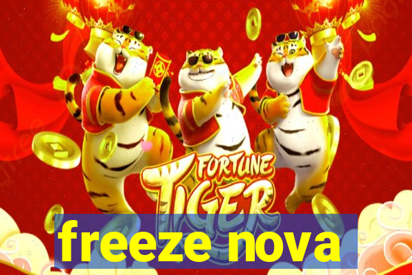 freeze nova
