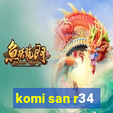 komi san r34