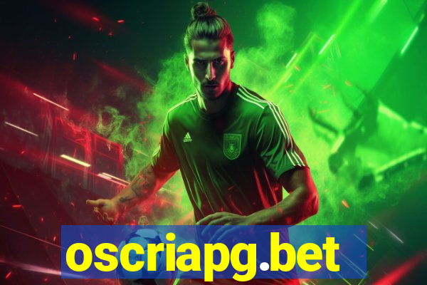 oscriapg.bet