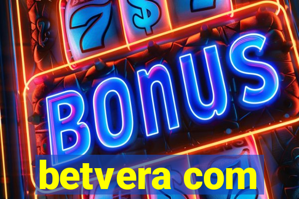 betvera com