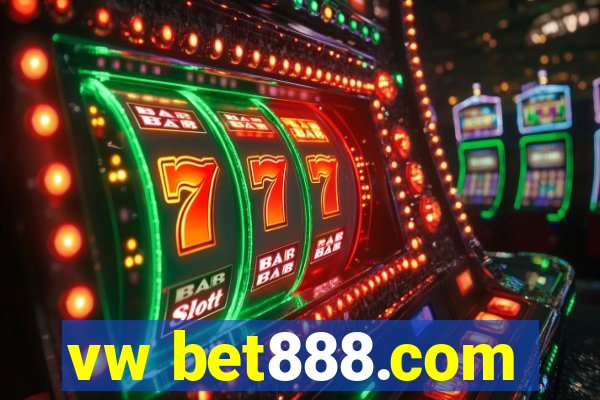 vw bet888.com