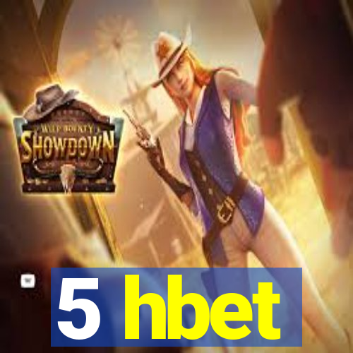 5 hbet