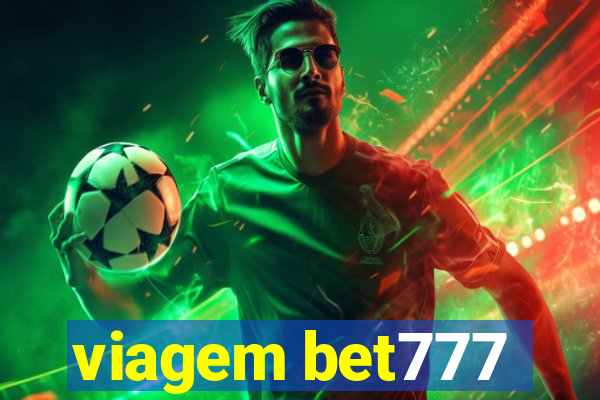 viagem bet777