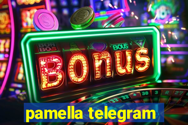 pamella telegram