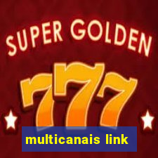multicanais link