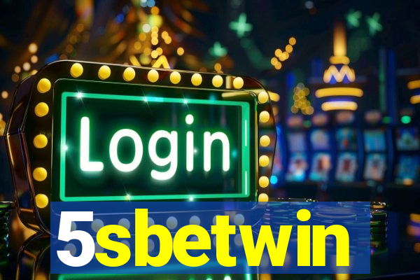 5sbetwin
