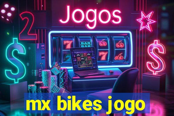 mx bikes jogo