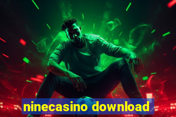 ninecasino download