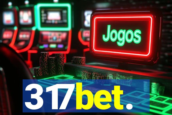 317bet.