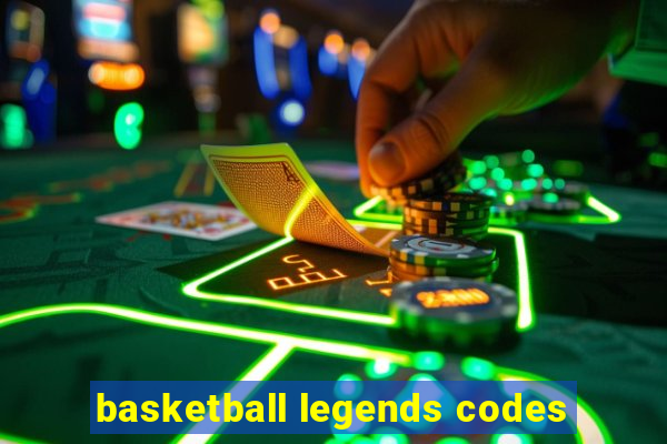 basketball legends codes