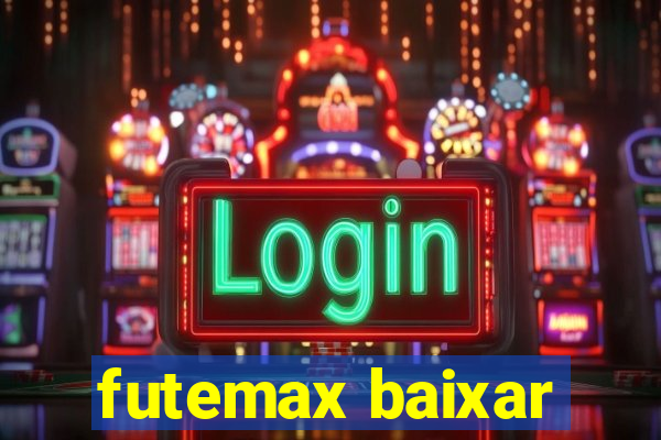 futemax baixar