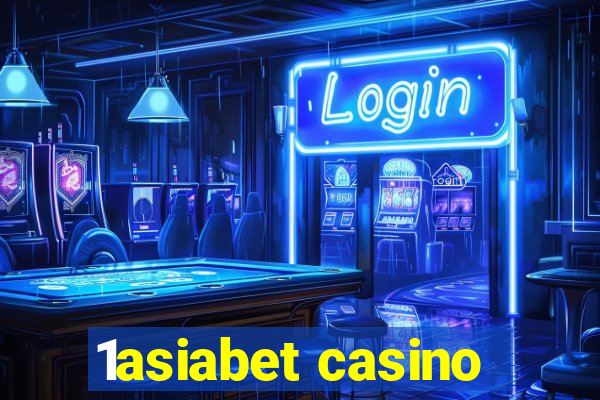 1asiabet casino