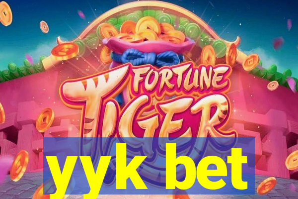 yyk bet