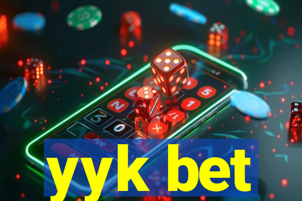 yyk bet