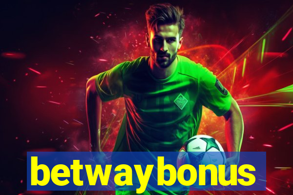 betwaybonus