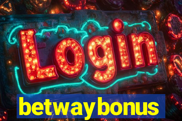 betwaybonus