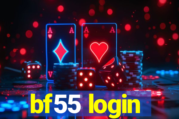 bf55 login