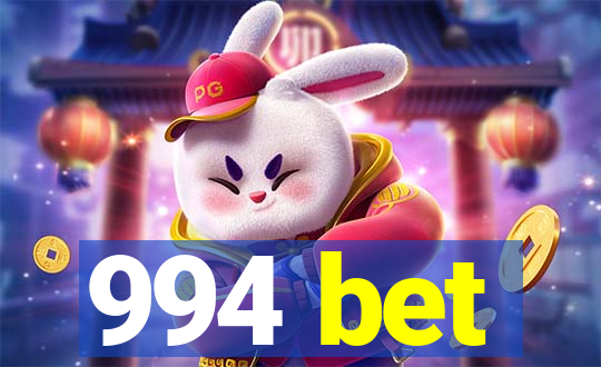994 bet
