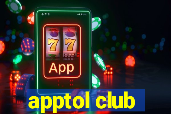 apptol club
