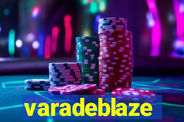 varadeblaze