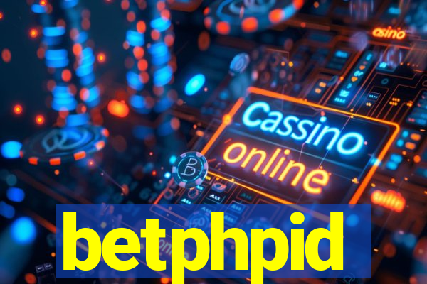 betphpid