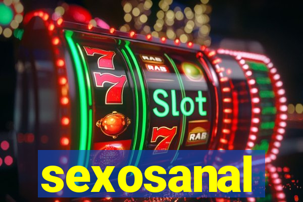 sexosanal